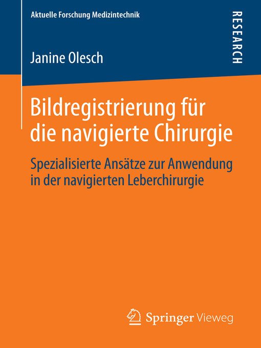 Title details for Bildregistrierung für die navigierte Chirurgie by Janine Olesch - Available